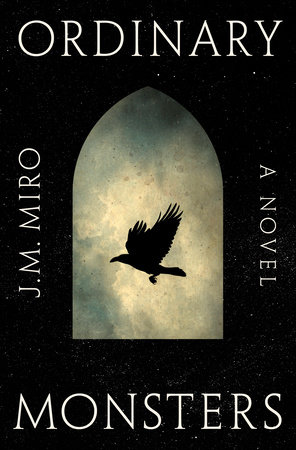 Review: Ordinary Monsters by J.M.&nbsp;Miro