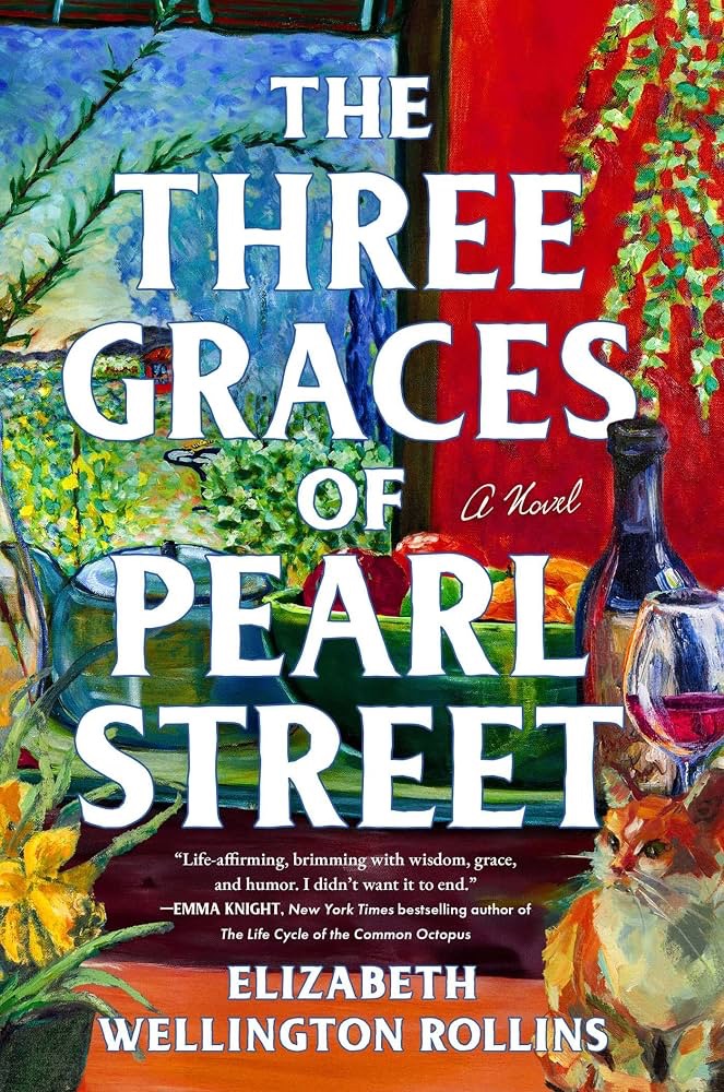 ‘The Three Graces of Pearl Street’ by Elizabeth Wellington&nbsp;Rollins