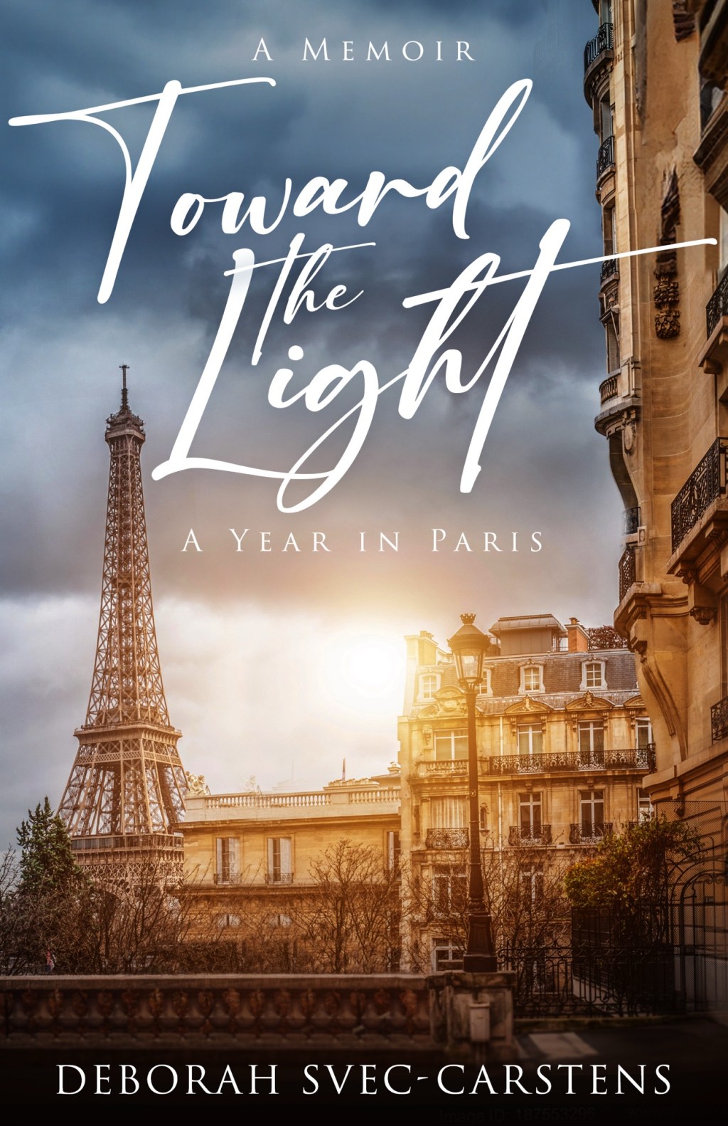 Tea with Deborah Svec-Carstens, Author of Toward the Light: A Year in&nbsp;Paris