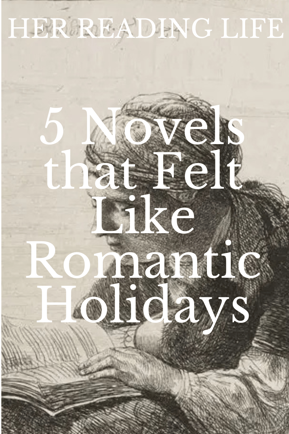 5 Novels that Felt Like Romantic Holidays